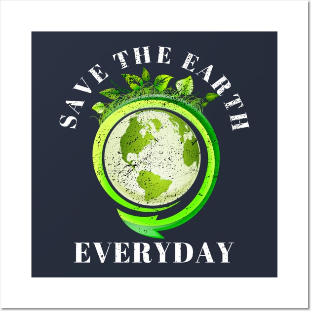 Save The Earth Everyday Ecology Environment Plant Lover Wall Art by klimentina